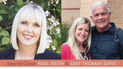 Paul keith davis married amy thomas - Watch on. Additional Information. In this video blog Paul Keith talks about the “voice” of Tabernacle‘s or the voice of life. God’s Life tabernacled in a body of people manifested on planet earth. Recorded October 10, 2018.